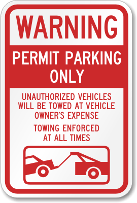 Vehicles Towed Aluminum Sign