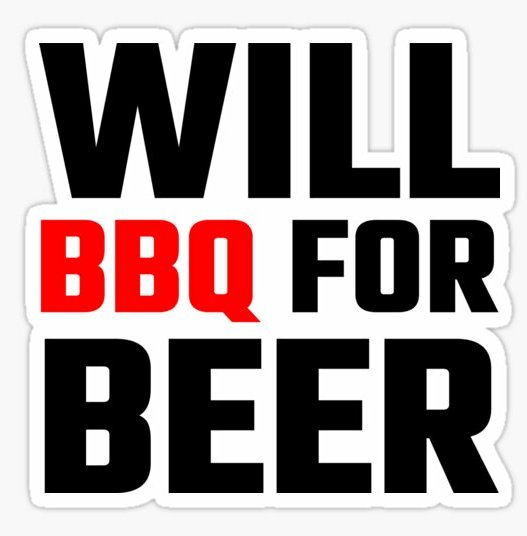 WILL BBQ FOR BEER STICKER