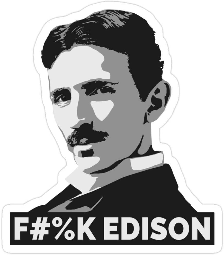 tesla fuck edison sticker