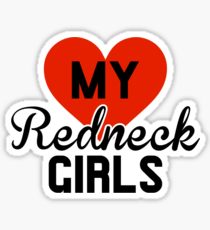 love_my_redneck_girs_sticker