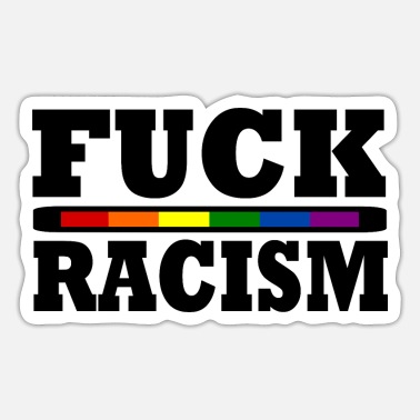 fuck-racism STICKER 69