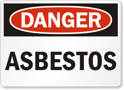 Asbestos Danger Sign