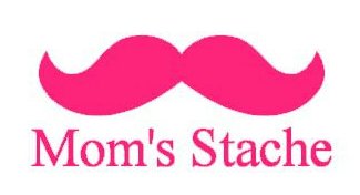 Moms Stache Sticker