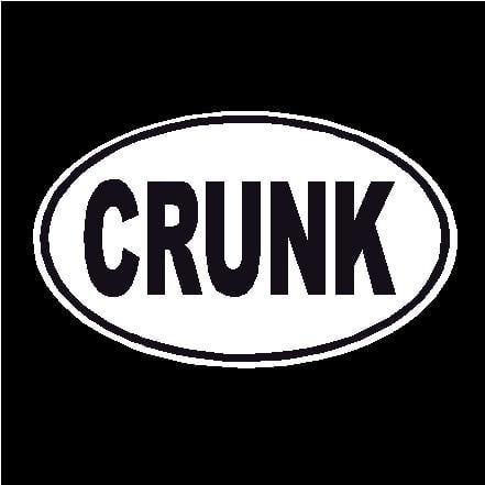 Crunk Oval Decal