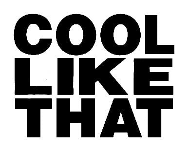 Cool Like That Sticker