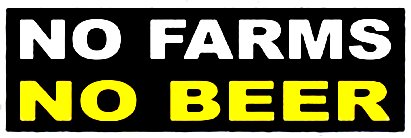 NO FARMS NO BEER BUMPER STICKER