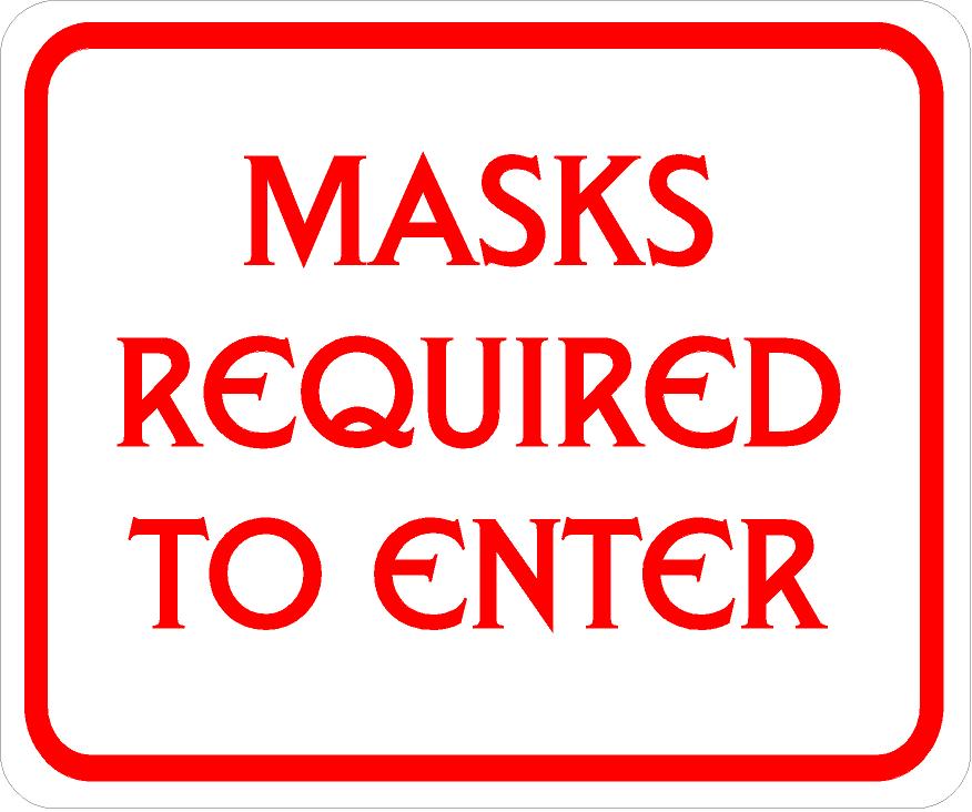 MASKS REQUIRED TO ENTER STICKER 1
