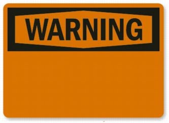 Add Your Own Message Here Signs WARNING
