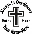 Always in Our Hearts Cross Sticker