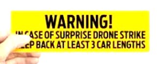 drone strike warning bumper bumper sticker