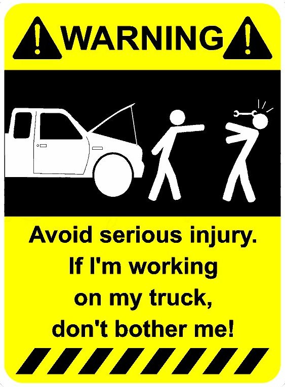 Avoid Injury Working on Truck Funny Warning Sticker Set
