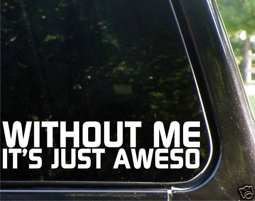 awesome die cut car decal