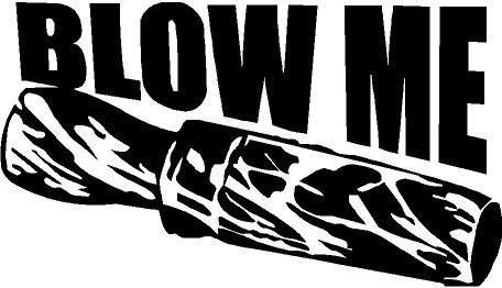 blow me wood grain duck call decal
