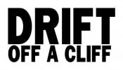 Drift Off A Cliff Die Cut Decal