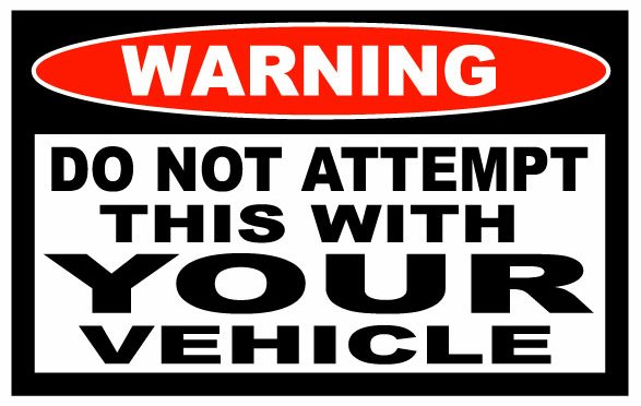 Do Not Attempt Funny Warning Sticker