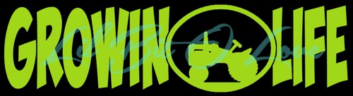 GROWIN LIFE FARMING DECAL